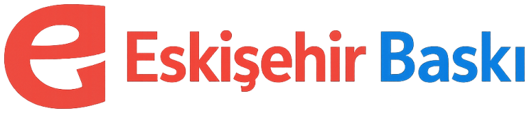 Eskişehir Baskı